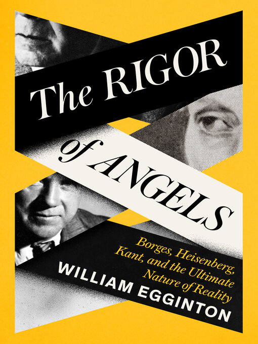 Title details for The Rigor of Angels by William Egginton - Wait list